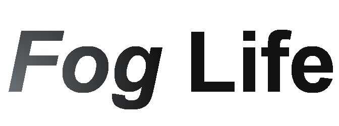 Fog Life